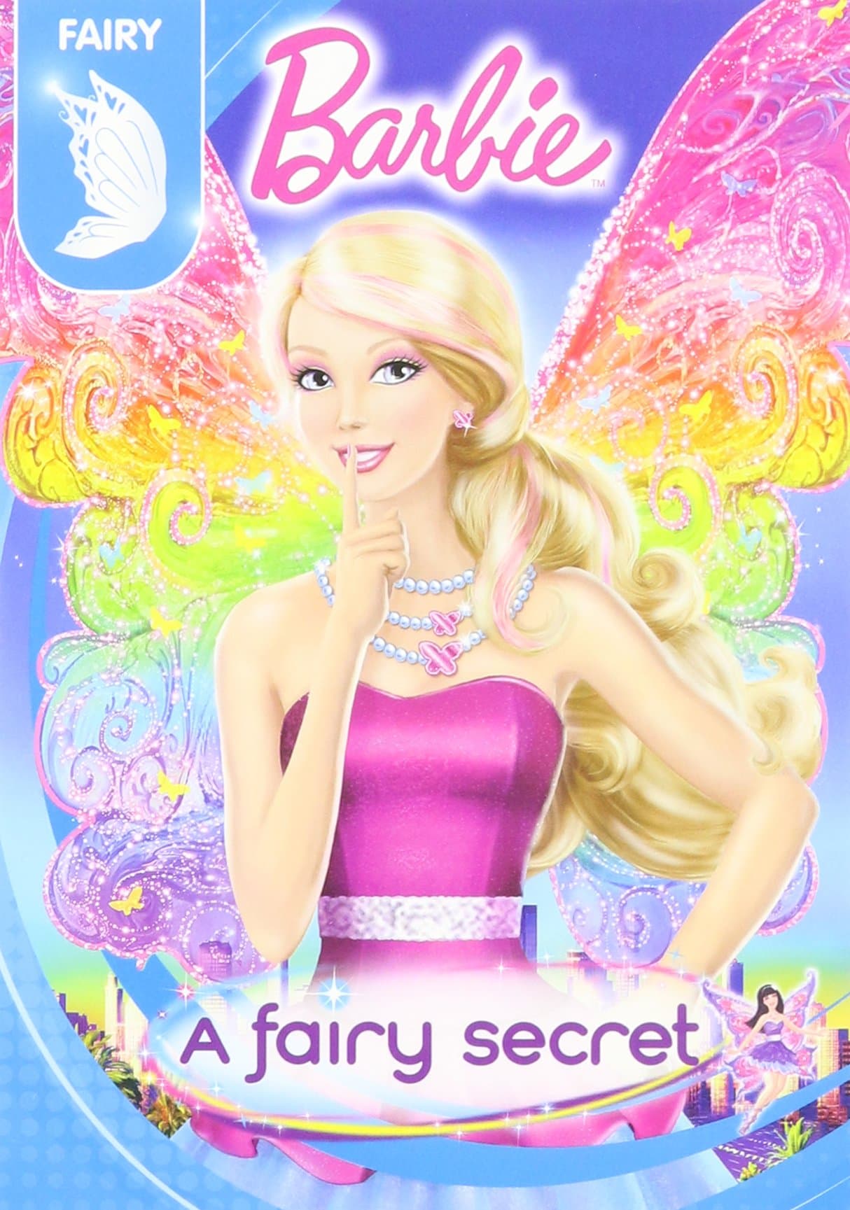 - Barbie: A Fairy Secret