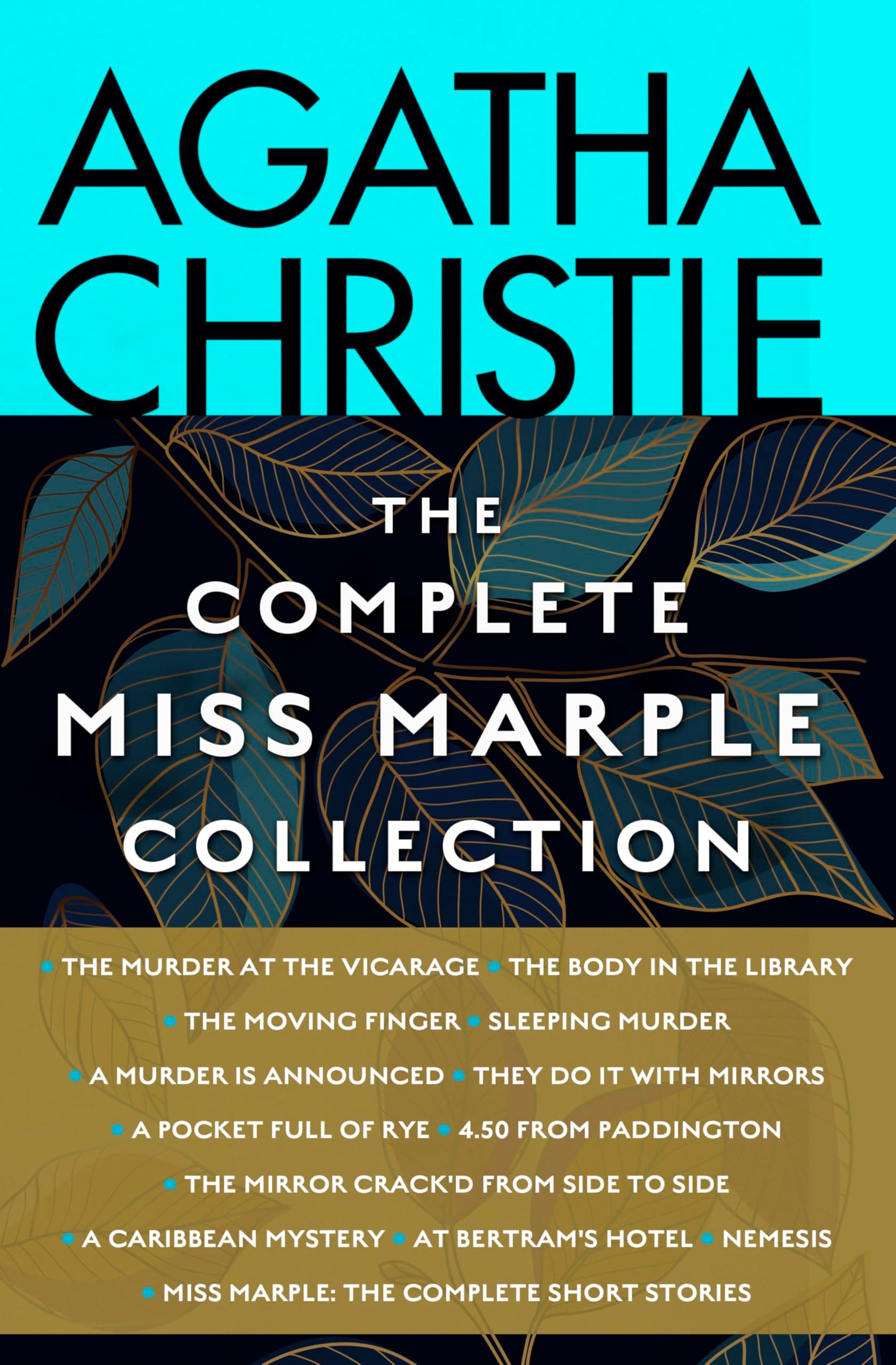 The Complete Miss Marple Collection: A Miss Marple Collection (Miss Marple Mysteries Book 13)