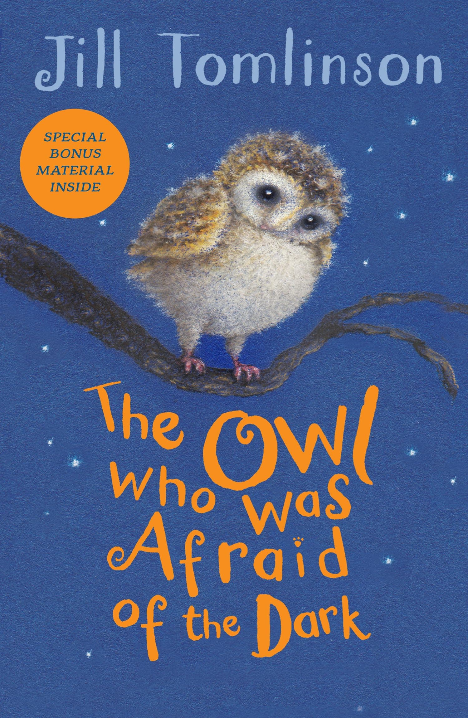 The Owl Who Was Afraid Of The Dark (Jill Tomlinson's Favourite Animal Tales)