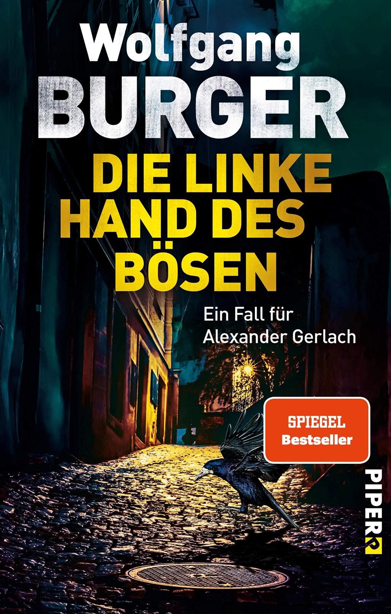 Die linke Hand des Bösen (Alexander-Gerlach-Reihe 14): Ein Fall für Alexander Gerlach (German Edition)