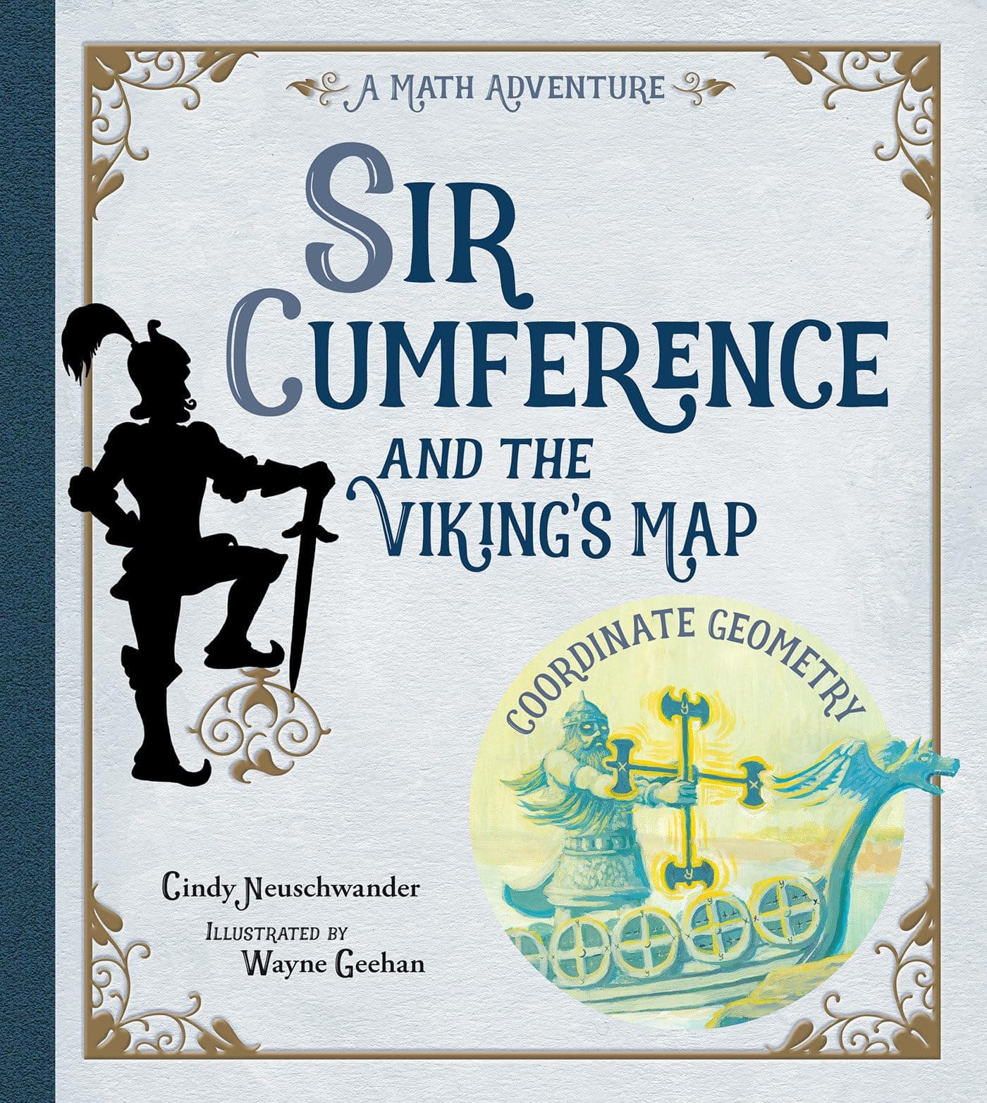 Charlesbridge Publishing Sir Cumference and the Viking's Map