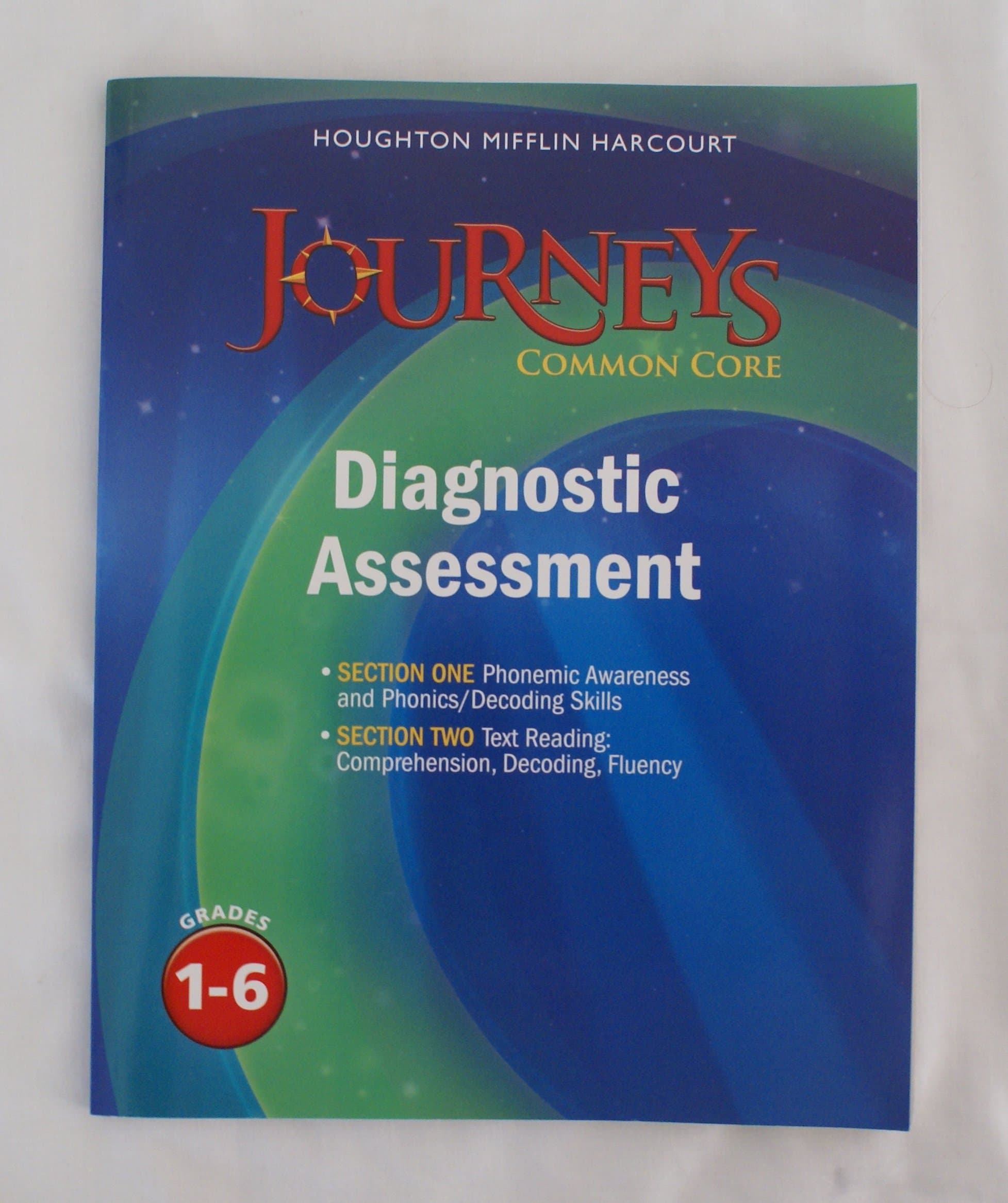Diagnostic Reading Assessment Grades 1-6 (Journeys) Paperback – December 31, 2012
