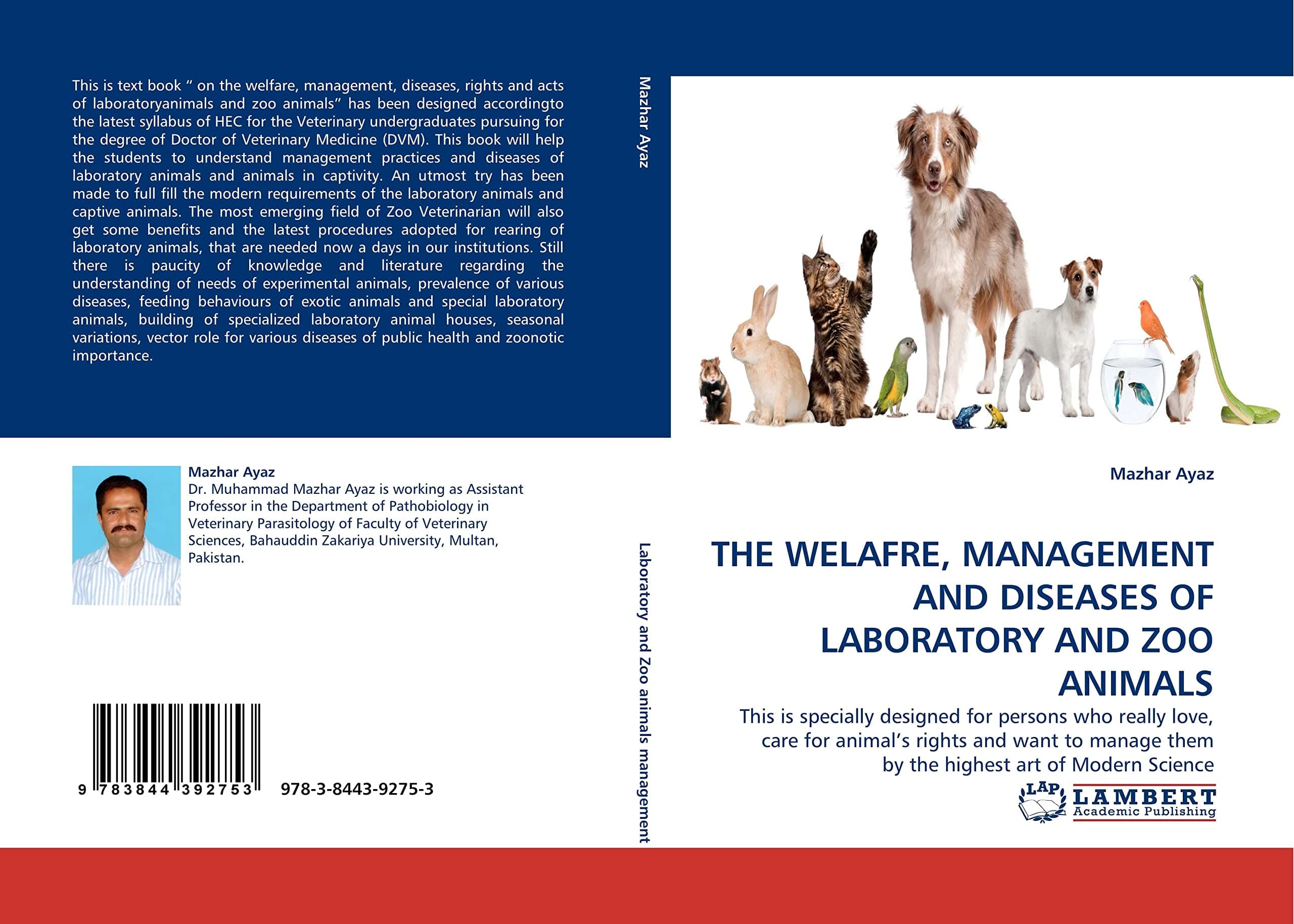 The Welafre, Management and Diseases of Laboratory and Zoo Animals