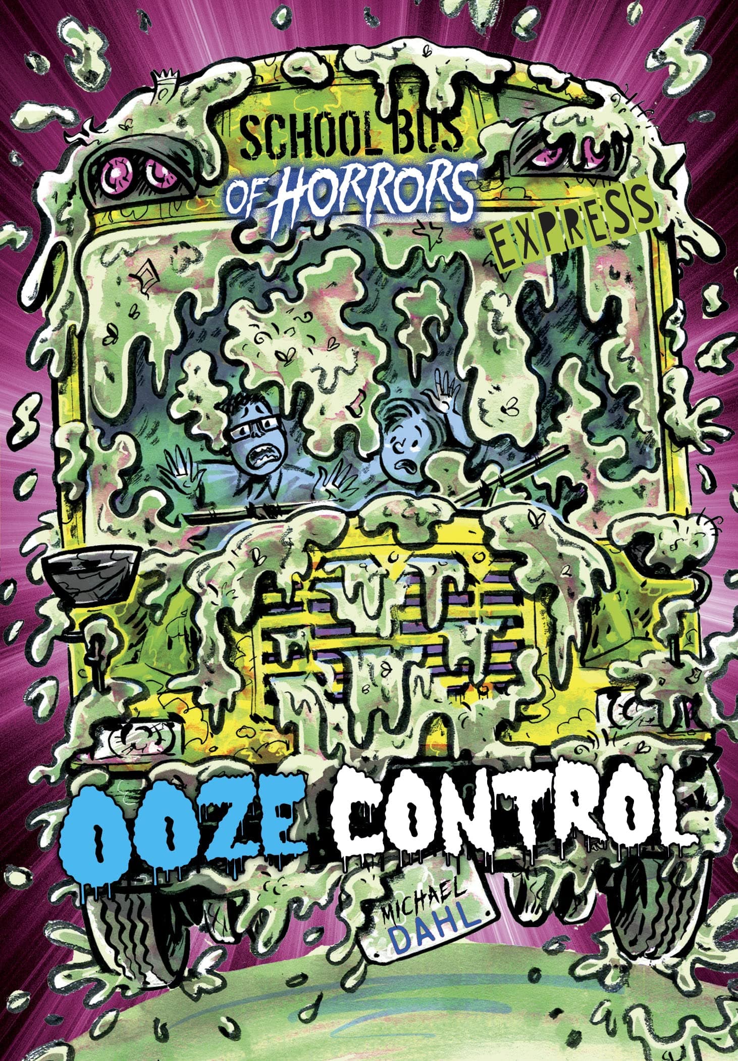 Ooze Control - Express Edition (School Bus of Horrors - Express Edition)