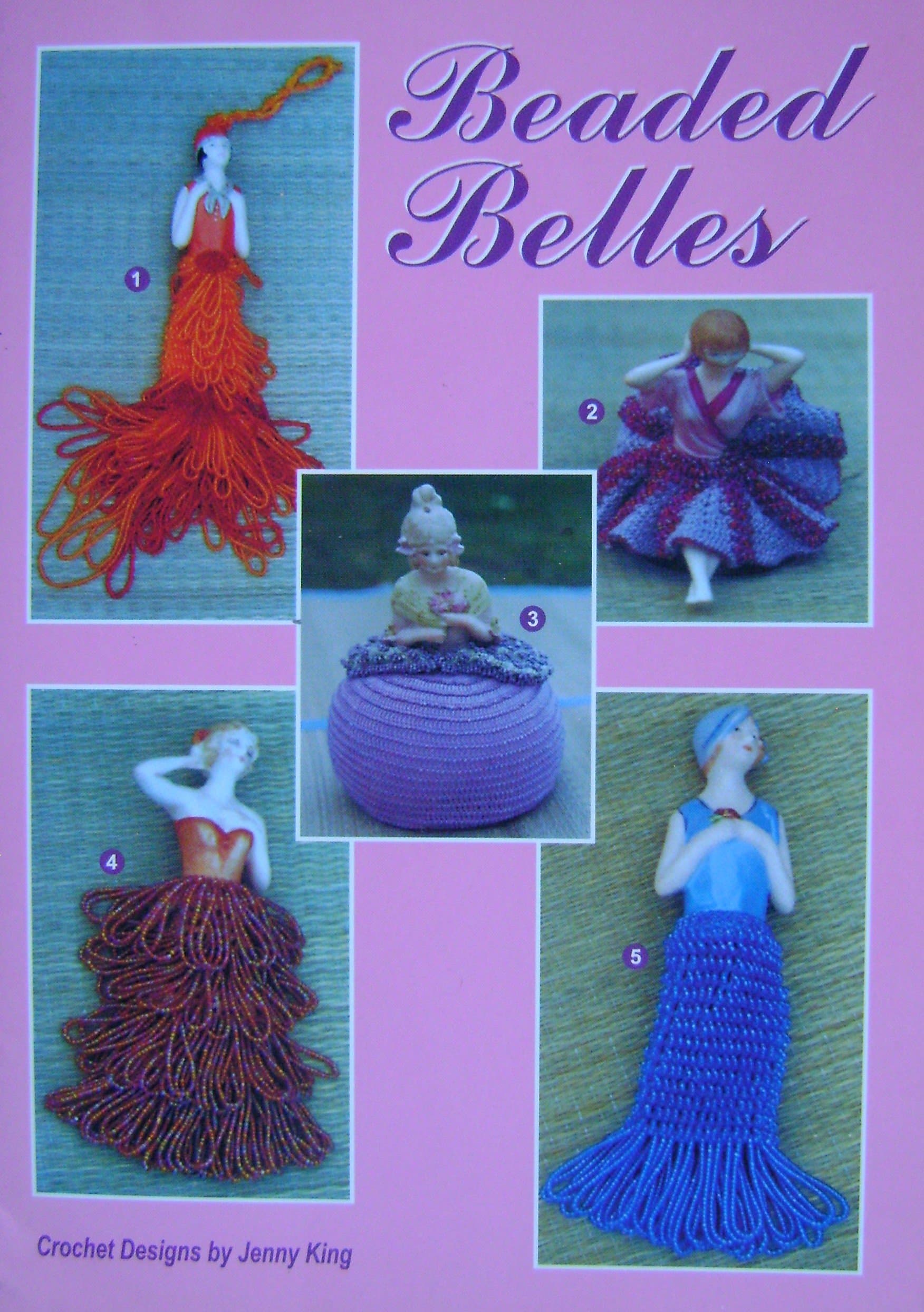 Crochet Dolls Clothes Pattern Book - "Beaded Belles" 9 designs using half dolls in porcelain. Beading instruction included