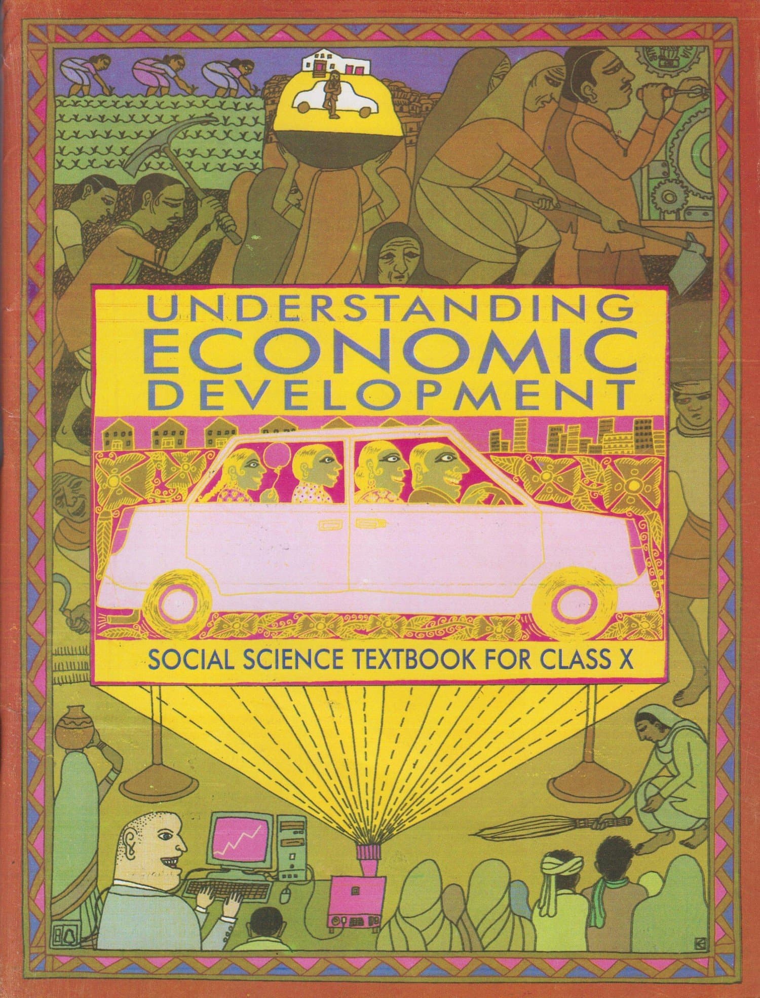 Understanding Economic Development - Economic For Class - 10 - 1070 2025-26 Edition