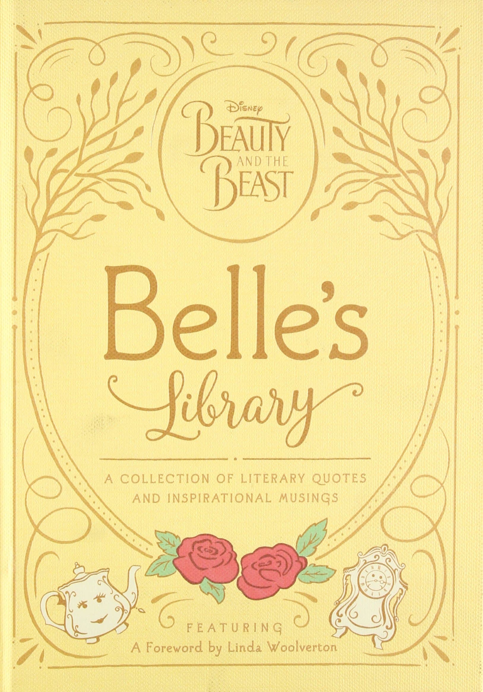 Beauty and the Beast: Belle's Library: A collection of literary quotes and inspirational musings (Disney Beauty and the Beast)
