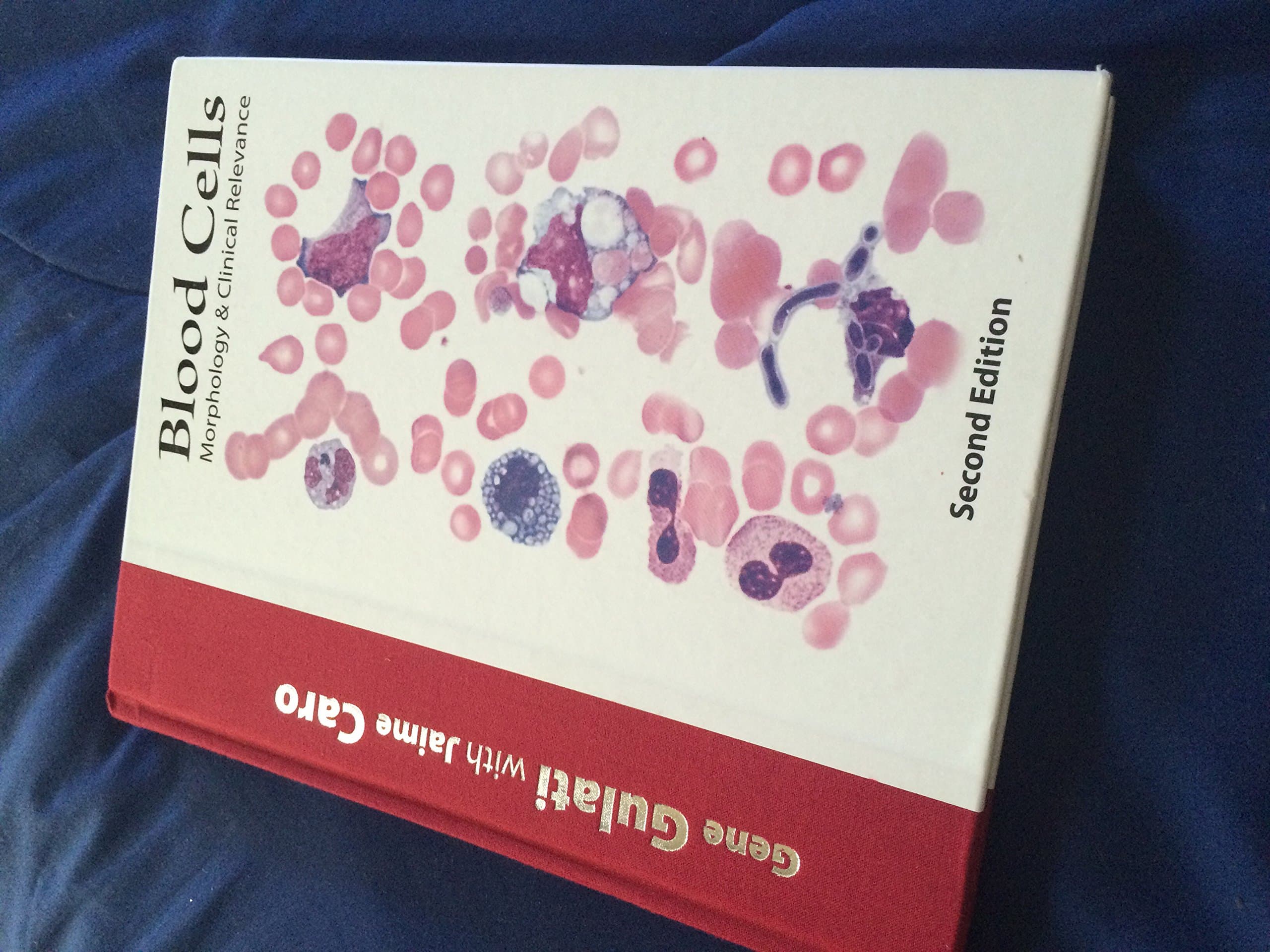 Blood Cells: Morphology and Clinical Relevance Hardcover – Unabridged, April 1, 2014