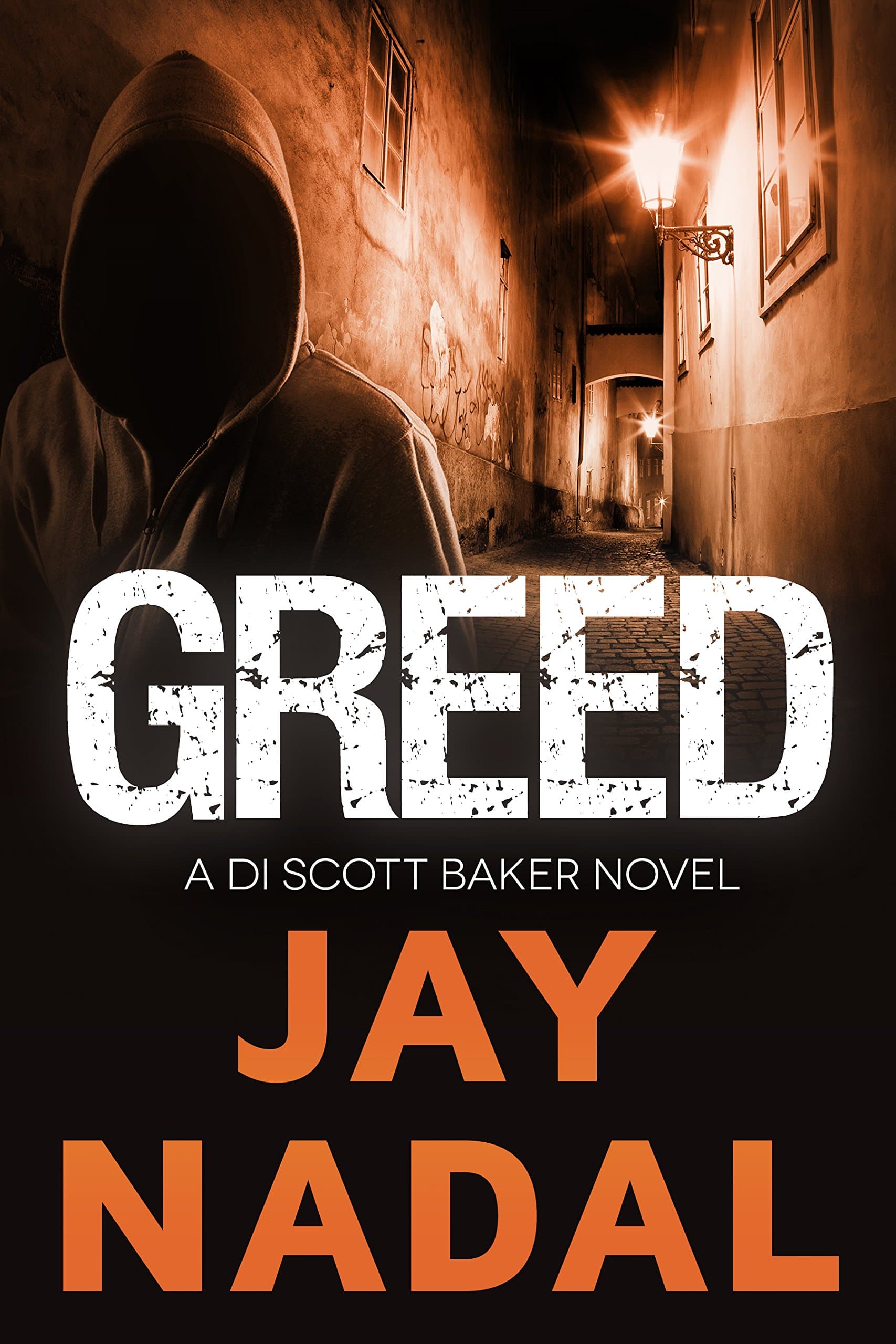 Greed: (The DI Scott Baker Crime Series Book 1)