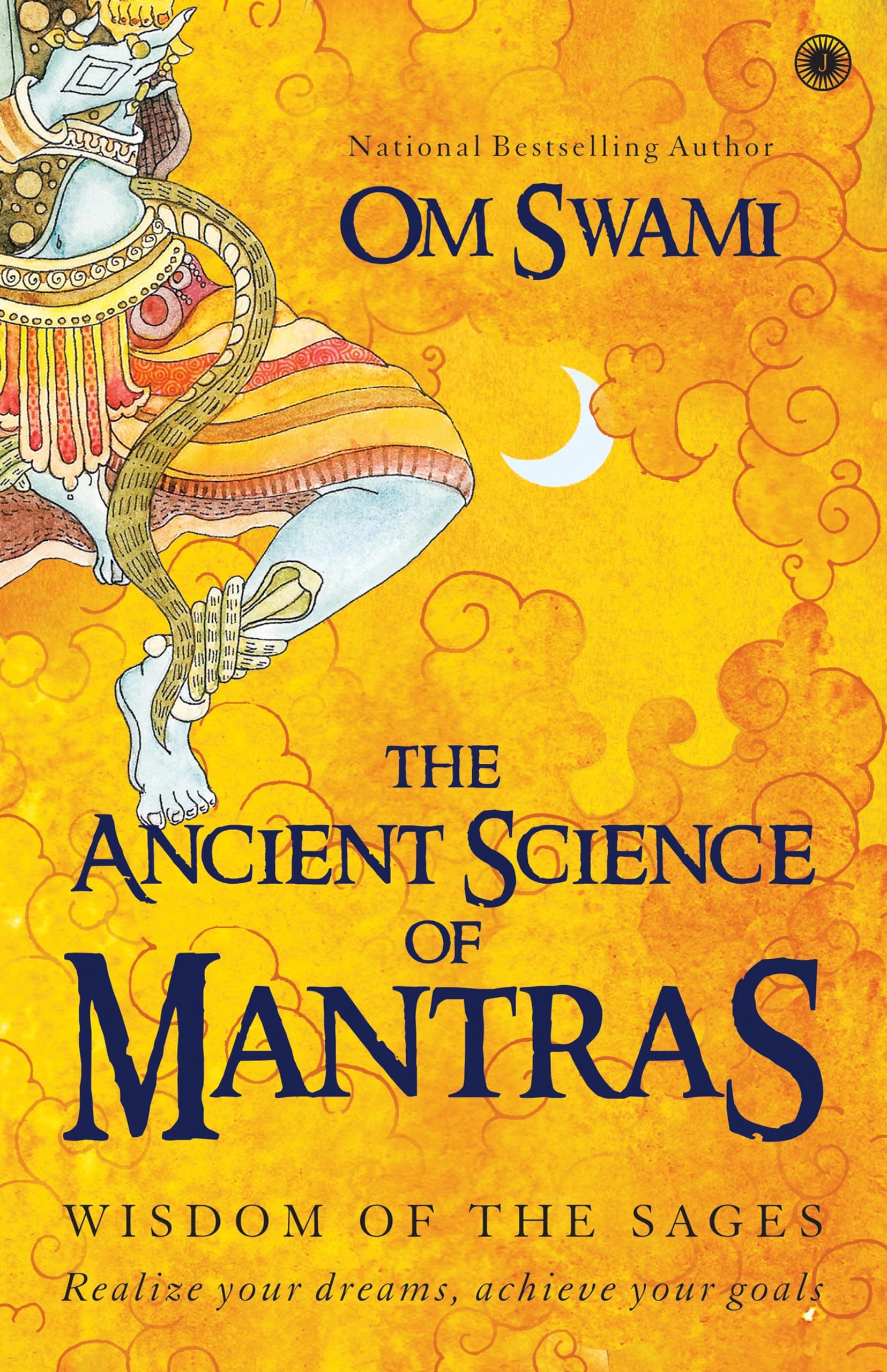 The Ancient Science of Mantras: Wisdom of the Sages