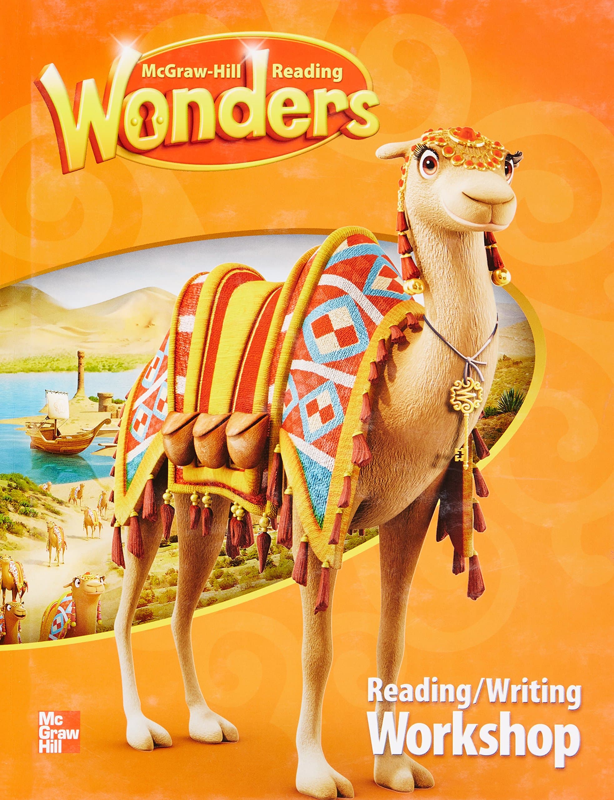McGraw-Hill Education Reading Wonders Reading/Writing Workshop Grade 3 Hardcover – Student Edition, 16 April 2012