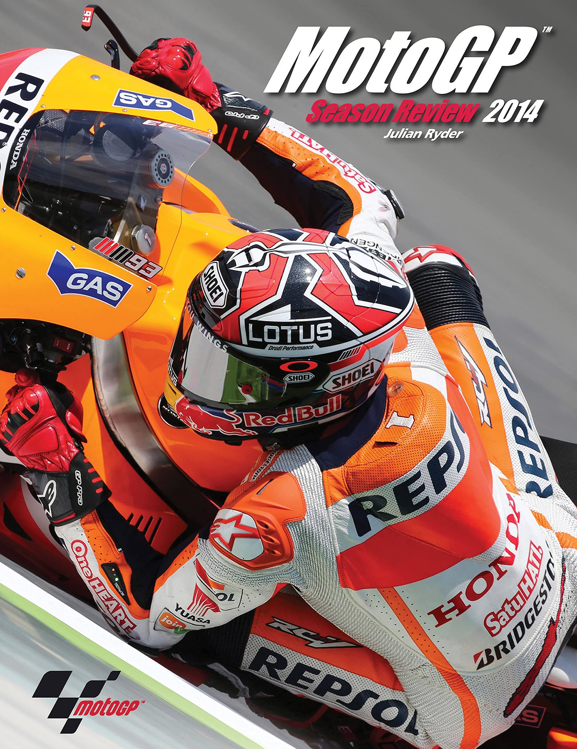Official MotoGP Season Review 2014 Hardcover – January 26, 2015