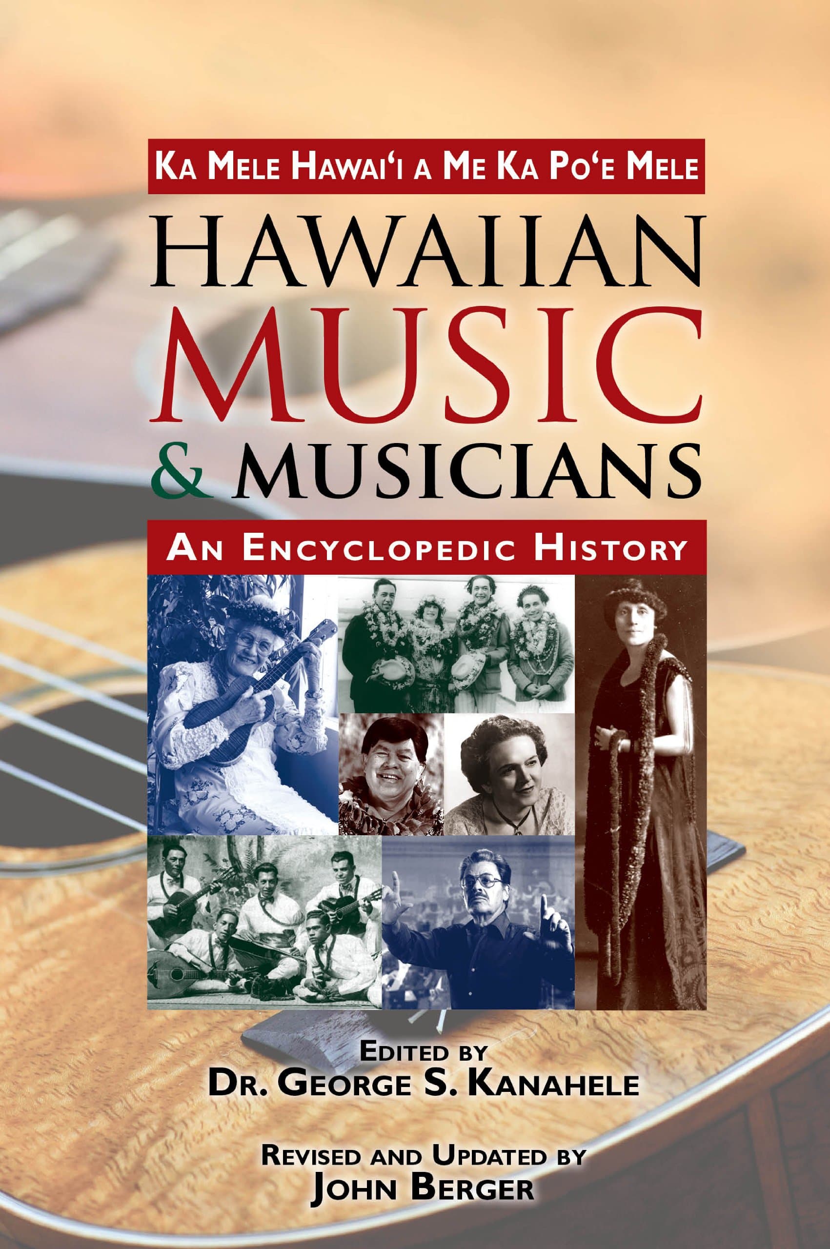 Hawaiian Music & Musicians: An Encyclopedic History Paperback – September 14, 2012