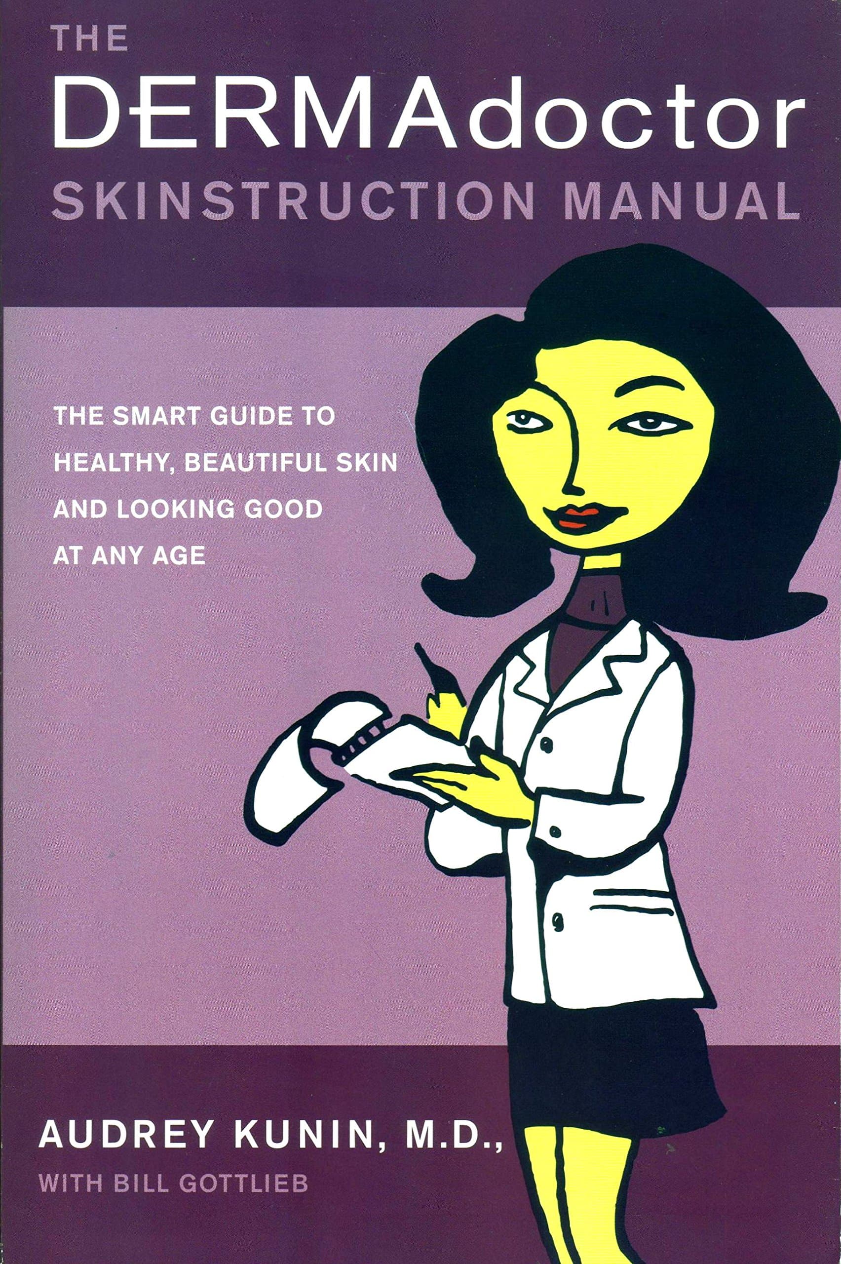 The DERMAdoctor Skininstruction Manual