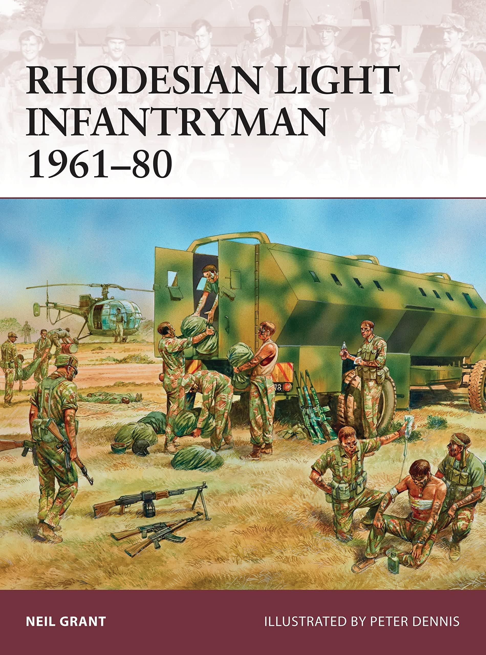 Neil GrantRhodesian Light Infantryman 1961–80 (Warrior, 177)