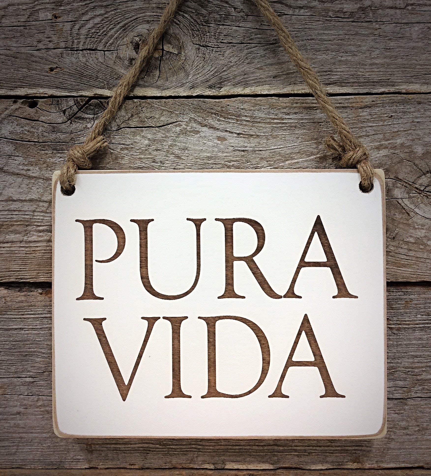 Pura Vida Small Hanging Sign - Costa Rica Decor - Pure Life - Caribbean Decor