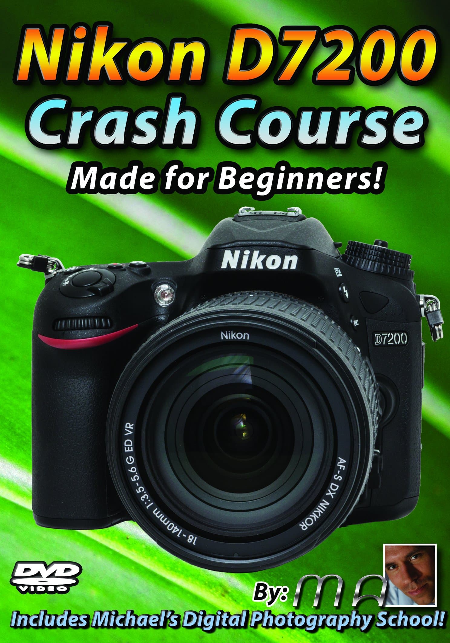 Maven Training Tutorial for Nikon D7200 DVD | Made for Beginners!