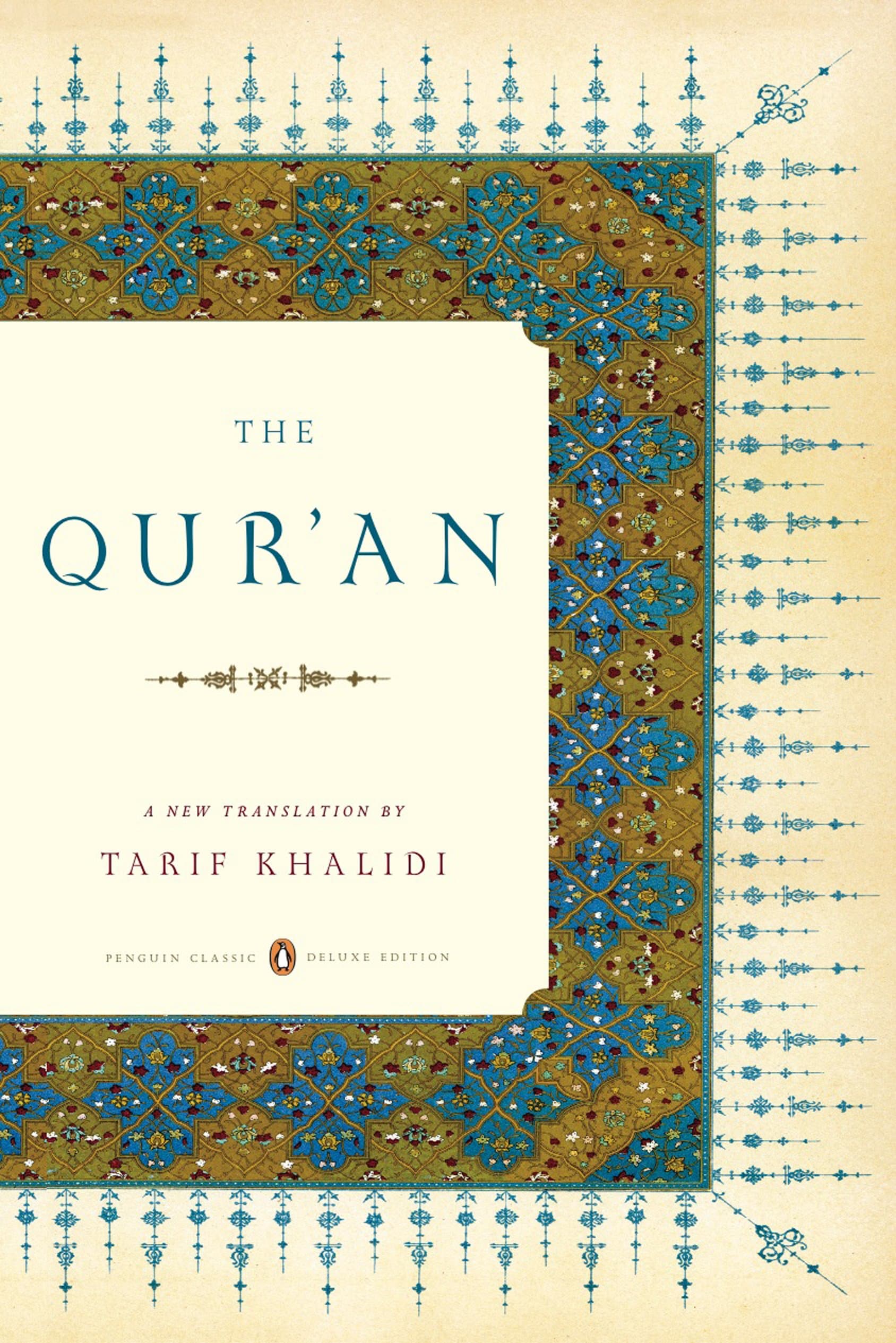 The Qur'an: (Penguin Classics Deluxe Edition) Kindle Edition