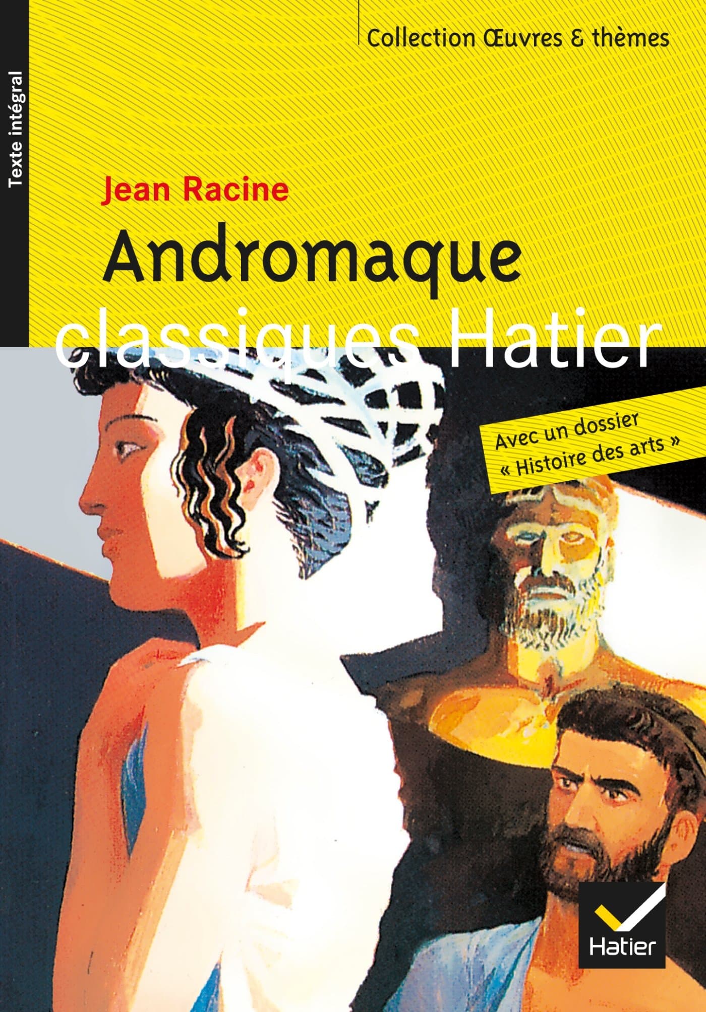Oeuvres & Themes: Andromaque