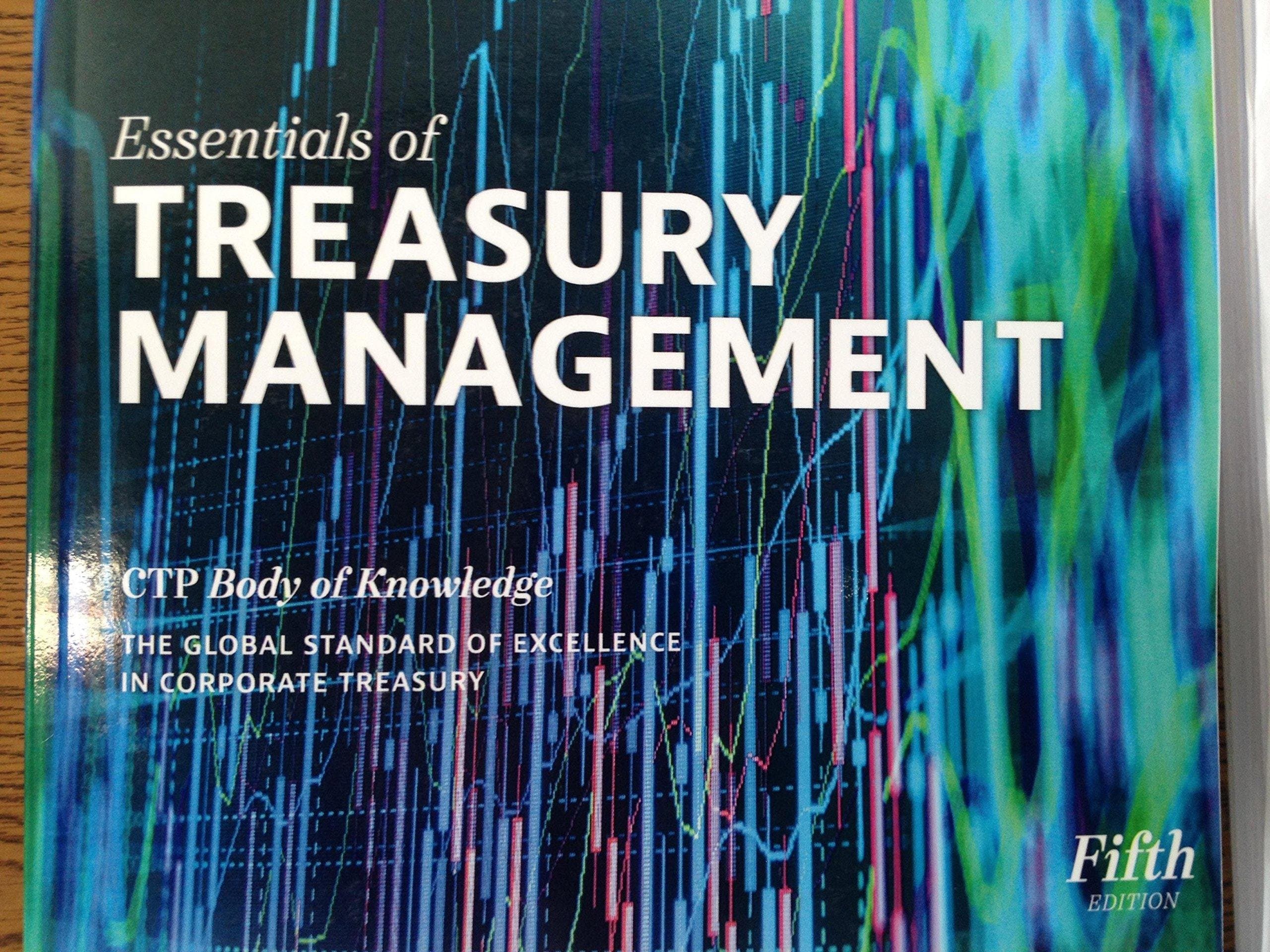 Essentials of Treasury Management Fifth Edition Paperback – January 1, 2016