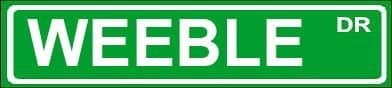 Novelty Weeble Street Sign 4"x18" Aluminum Wall Art Man Cave Garage