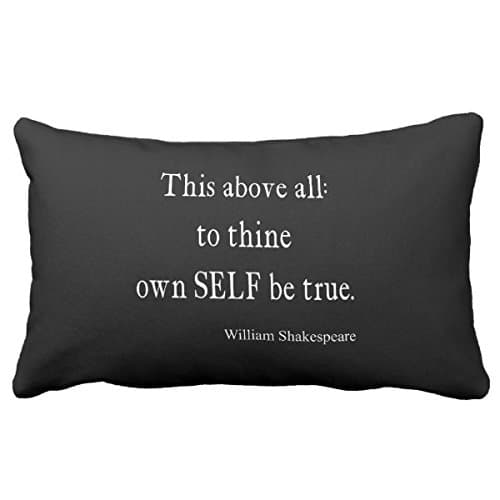 Home Decor Shakespeare Quote To Thine Own Self Be True Quotes Long Pillowcase