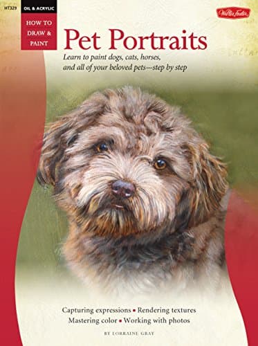 Oil & Acrylic: Pet Portraits (How to Draw & Paint) Paperback – December 15, 2012