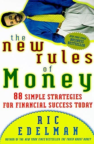 The New Rules of Money: 88 Simple Strategies for Financial Success Today Paperback – January 6, 1999
