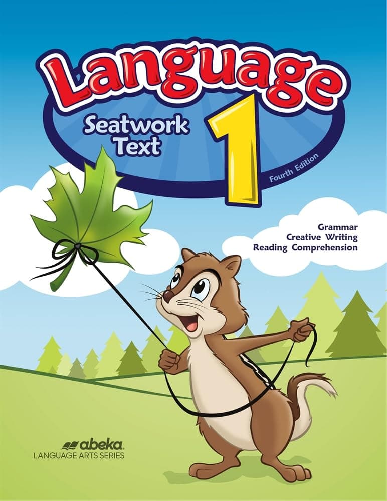 Language 1 - Abeka 1st Grade 1 Grammar, Creative Writing, and Reading Comprehension Student Work Text