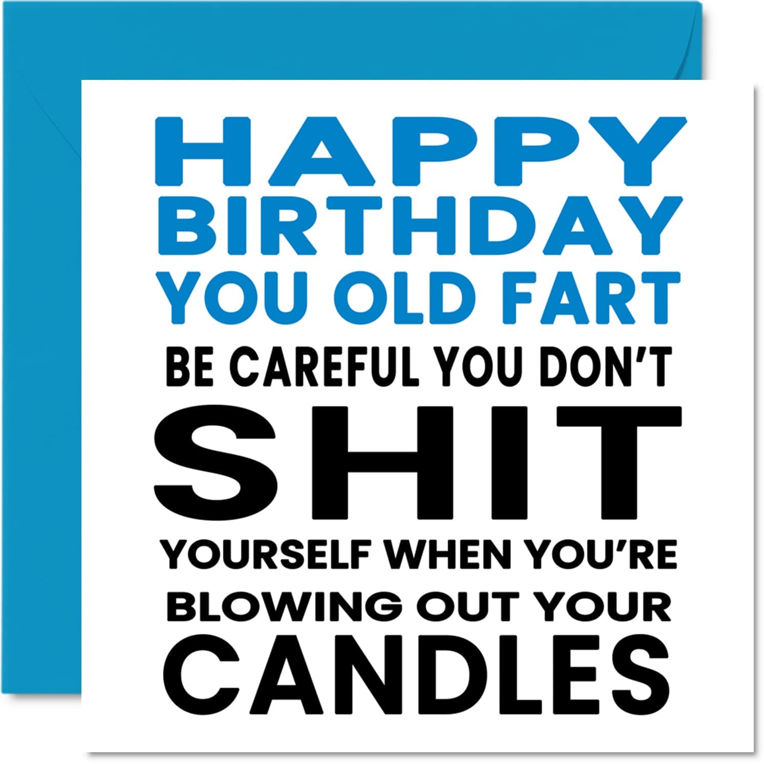 Funny Birthday Cards for Dad - You Old Fart - Rude Happy Birthday Card for Dad from Son Daughter, 145mm Joke Humour Banter Greeting Cards Gift Daddy Papa Father