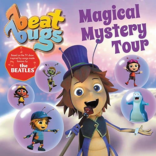 Beat Bugs: Magical Mystery Tour Paperback โ Picture Book, September 5, 2017