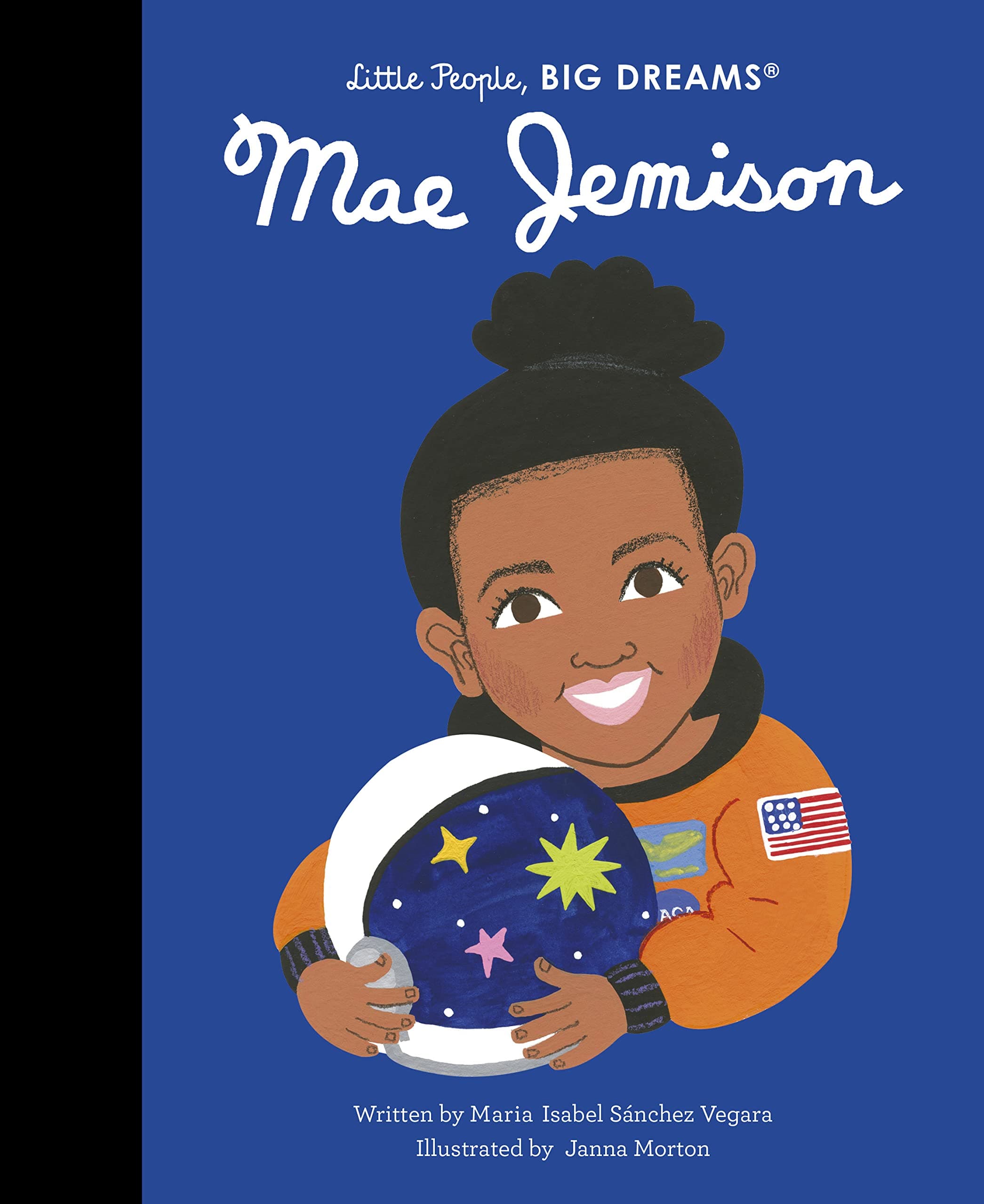 Mae Jemison: Volume 85 (Little People, BIG DREAMS)