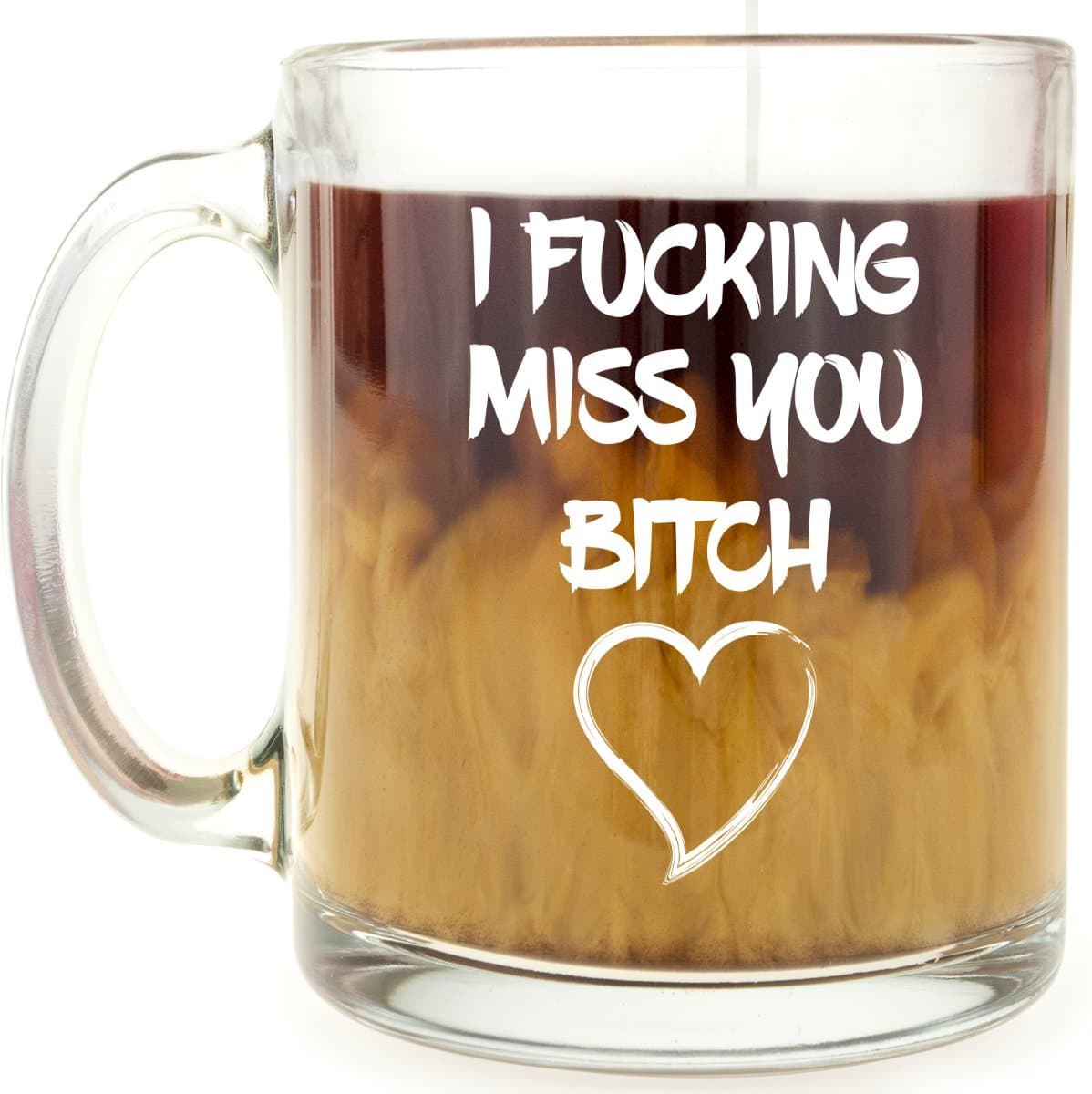 Fitzroy Gifts Funny Mug - I Fcking Miss You Btch - 13 OZ Glass Coffee Mug - Makes a Great Gift for BFF, Girlfriend, Women