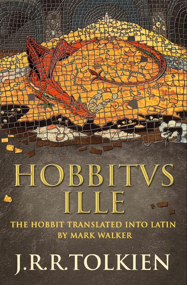 HarperCollins Hobbitus Ille: The Latin Hobbit