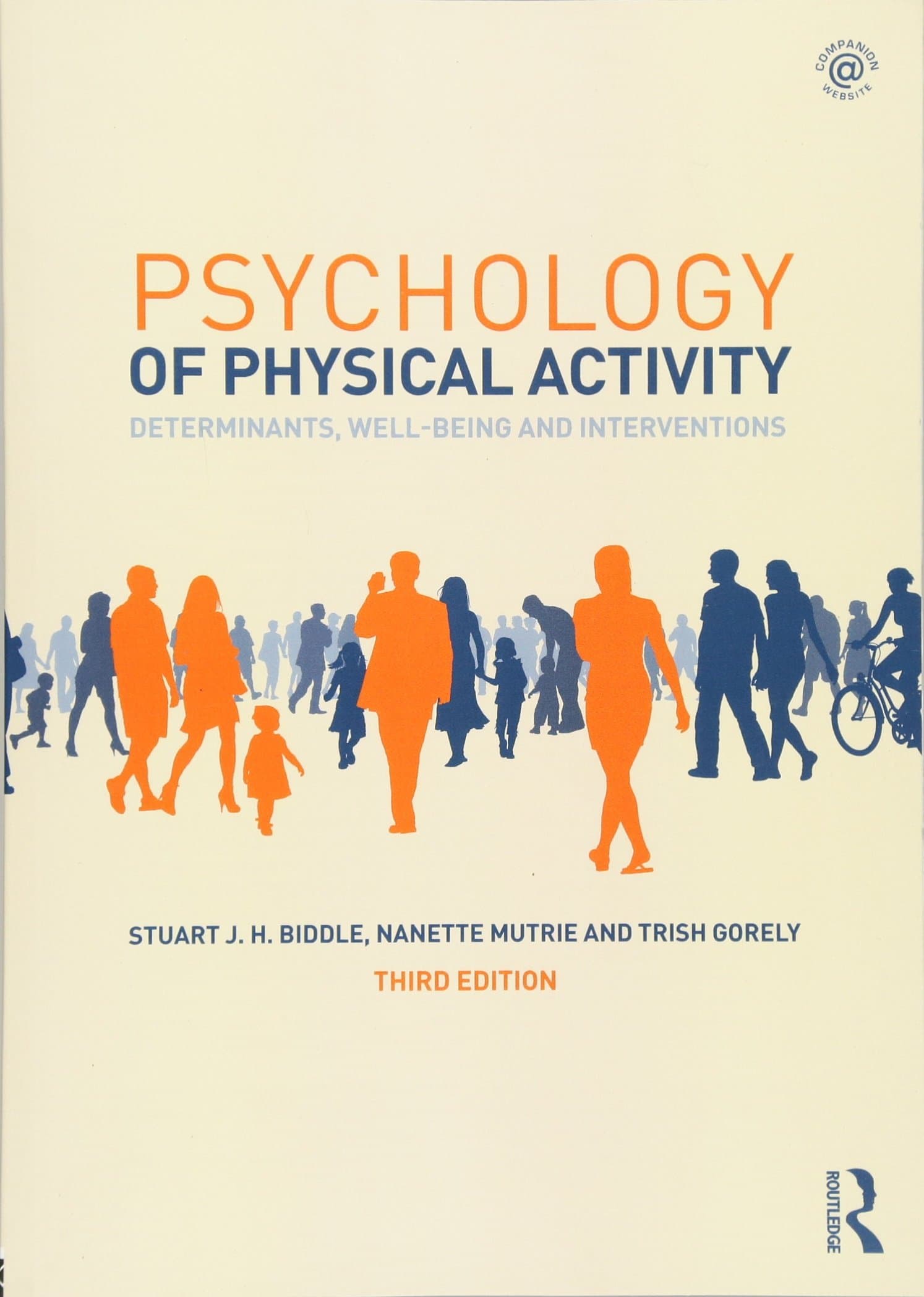 Psychology of Physical Activity: Determinants, Well-Being and Interventions 3rd Edition