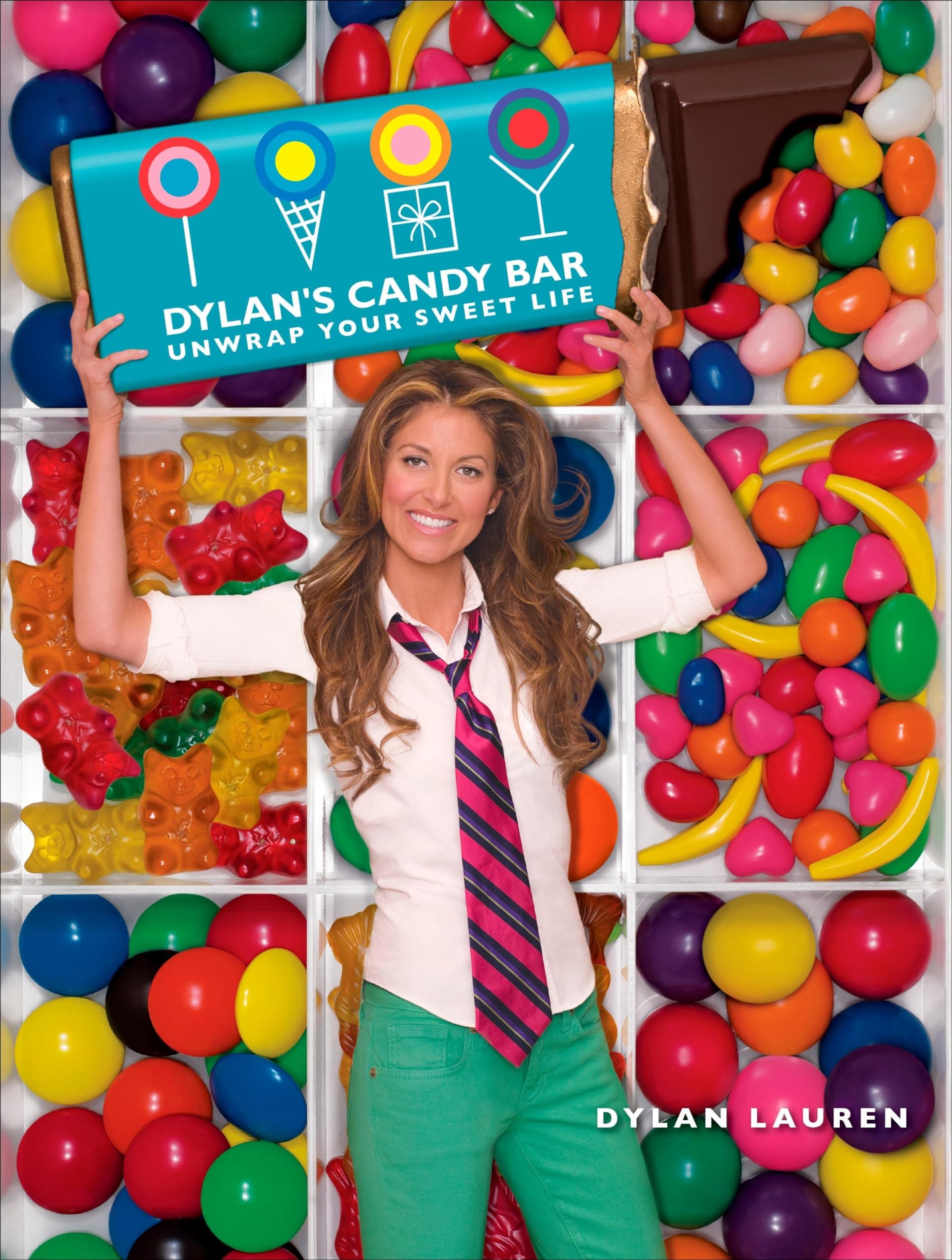Dylan's Candy Bar: Unwrap Your Sweet Life Paperback – July 4, 2017