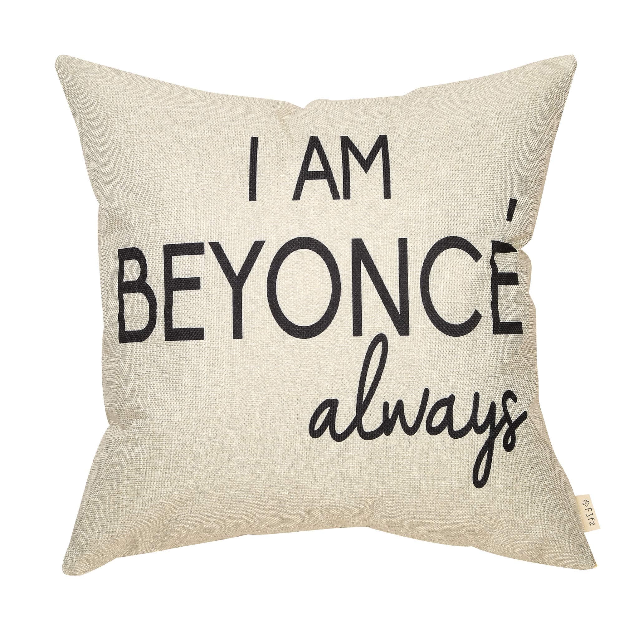 Funny Decoration I am Beyonce Always, Michael Scott Sign Décor Cotton Linen Home Decorative Throw Pillow Case Cushion Cover for The Office TV Show Lover, Sofa Couch 18" x 18"
